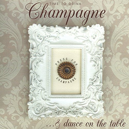 Claire Giles Greeting Cards, Birthday Card, Press for Champagne Greeting Card, Embossed and Foiled text