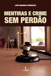 Livro Mentiras e Crime Sem Perdão