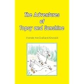 The Adventures of Topsy and Sunshine