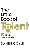 The Little Book of Talent
