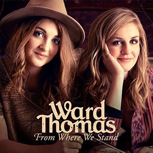 From Where We Stand by Ward Thomas