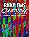 Ricky Tims' Convergence Quilts: Mysterious, Magical, Easy, and Fun by Ricky Tims