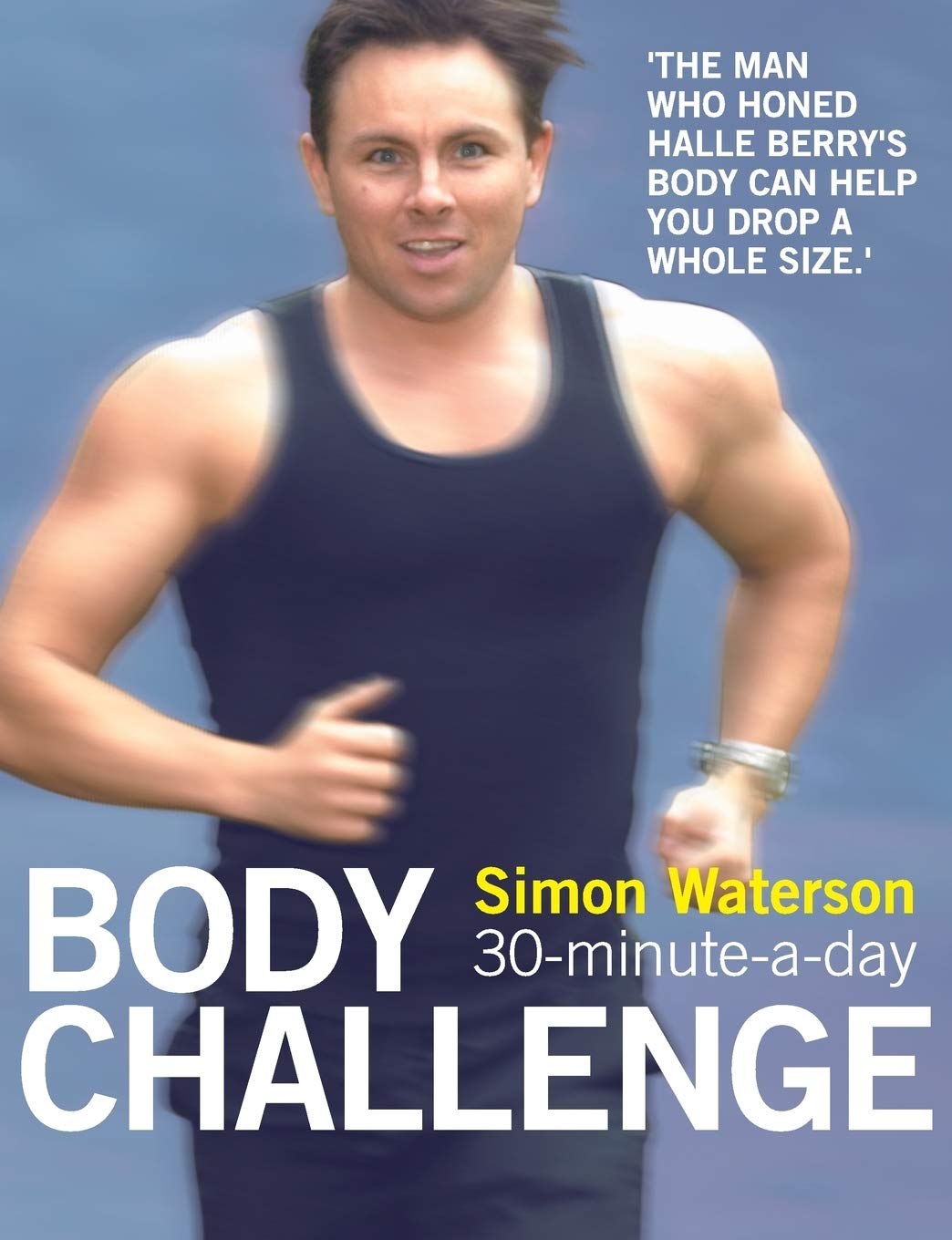 Body challenge 30 min a Day (9780007156078)