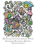 Life is Fucking Wonderful: An Inspirational Swear Word Coloring Book for Adults by Sarah Jane Ganly
