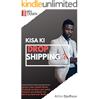 Kisa Ki Dropshipping? ( French Edition) book cover Kisa Ki Dropshipping? ( French Edition) book cover