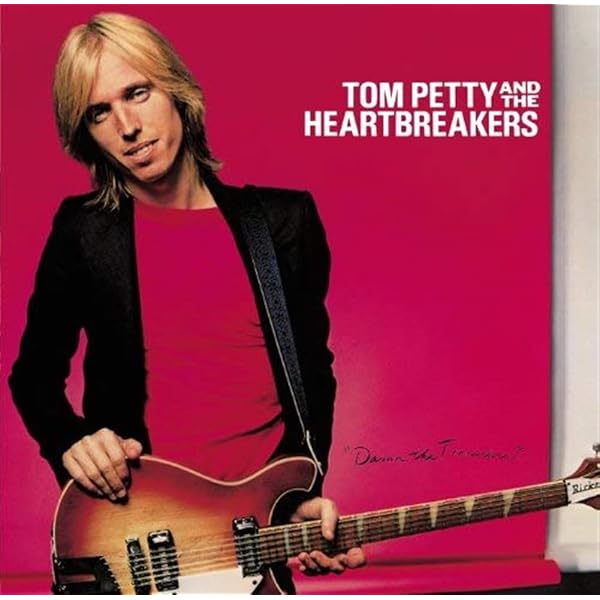 Tom Petty & The Heartbreakers: Tom Petty & The Heartbreakers