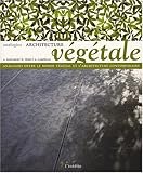 architecture vegetale by 