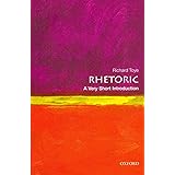 Rhetoric: A Very Short Introduction (Very Short Introductions)