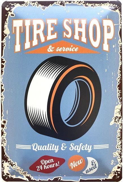 DekoNo7 Tin Sign 30 x 20 cm Vintage Tyre Shop Quality & Safety Open 24 Hours New & Used