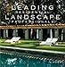 Leading Residential Landscape Professionals (The Perfect Home) by Pamela Lerner Jaccarino, Beth Dunlop