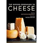 The Oxford Companion to Cheese (Oxford Companions)