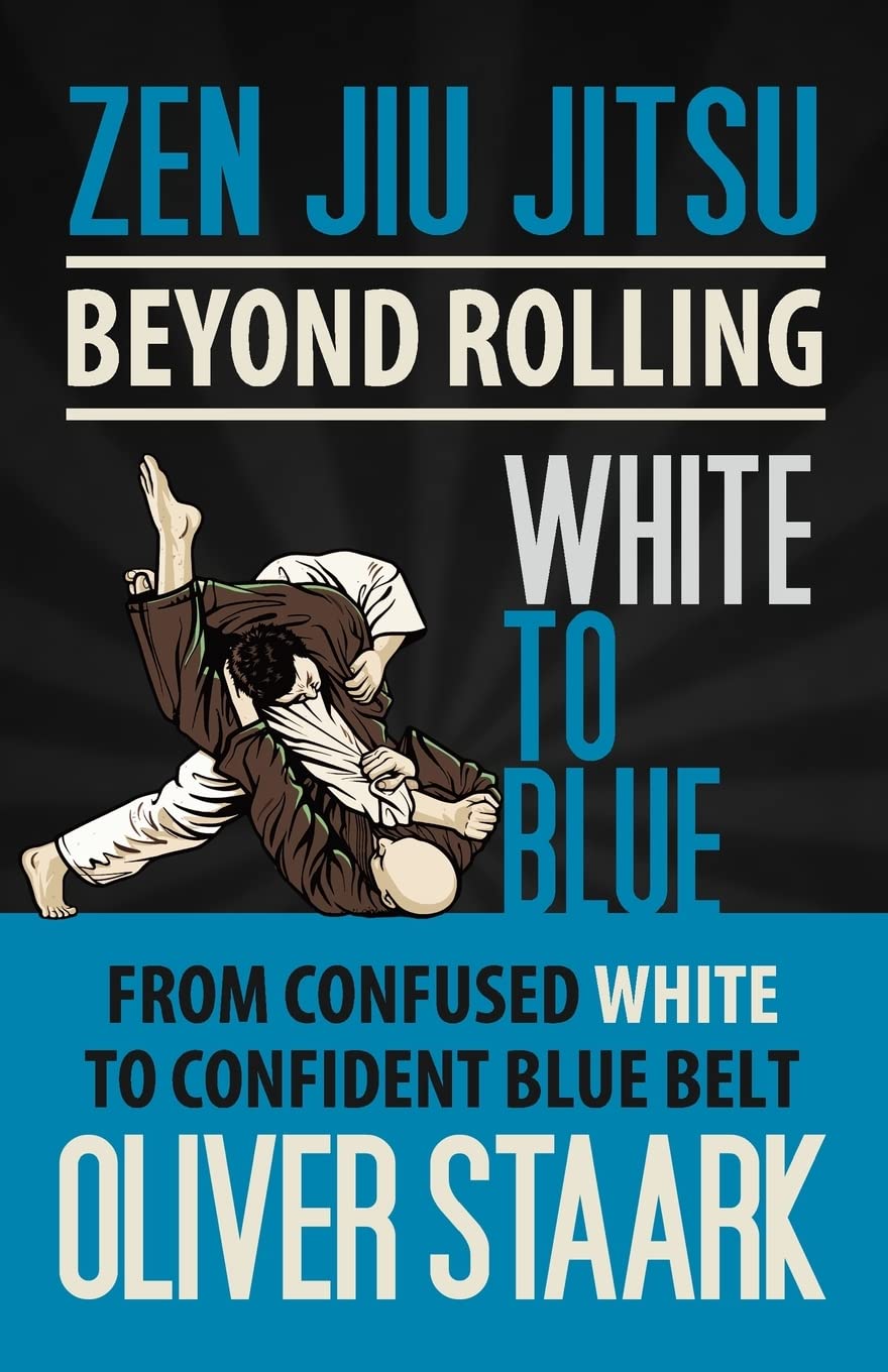 Zen Jiu Jitsu - White to Blue: Volume 3