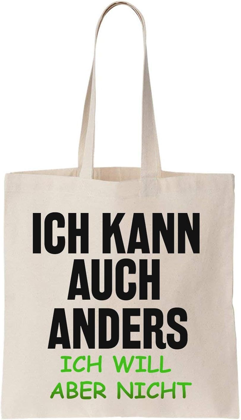 Ich Kann Auch Anders Ich Will Aber Nicht Tote Shoulder Bag Amazon Co Uk Shoes Bags