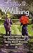 The Joys of Walking: Essays by Hilaire Belloc, Charles Dickens, Henry David Thoreau, and Others by Edwin Valentine Mitchell