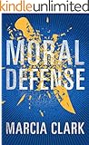 Moral Defense (Samantha Brinkman Book 2)
