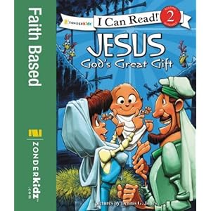 Jesús, el regalo maravilloso de Dios / Jesus, God's Great Gift (I Can Read! / ¡Yo sé leer!) (Spanish Edition)