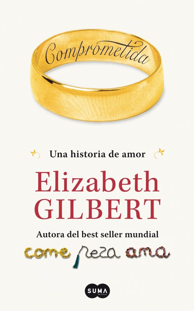 Portada de Comprometida: Una historia de amor (FUERA DE COLECCION SUMA.)