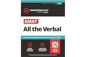 GMAT All the Verbal: Effective Strategies & Practice for the new GMAT + Online Resources (Manhattan Prep GMAT Prep)