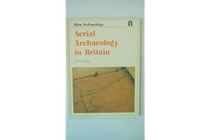 Aerial Archaeology in Britain