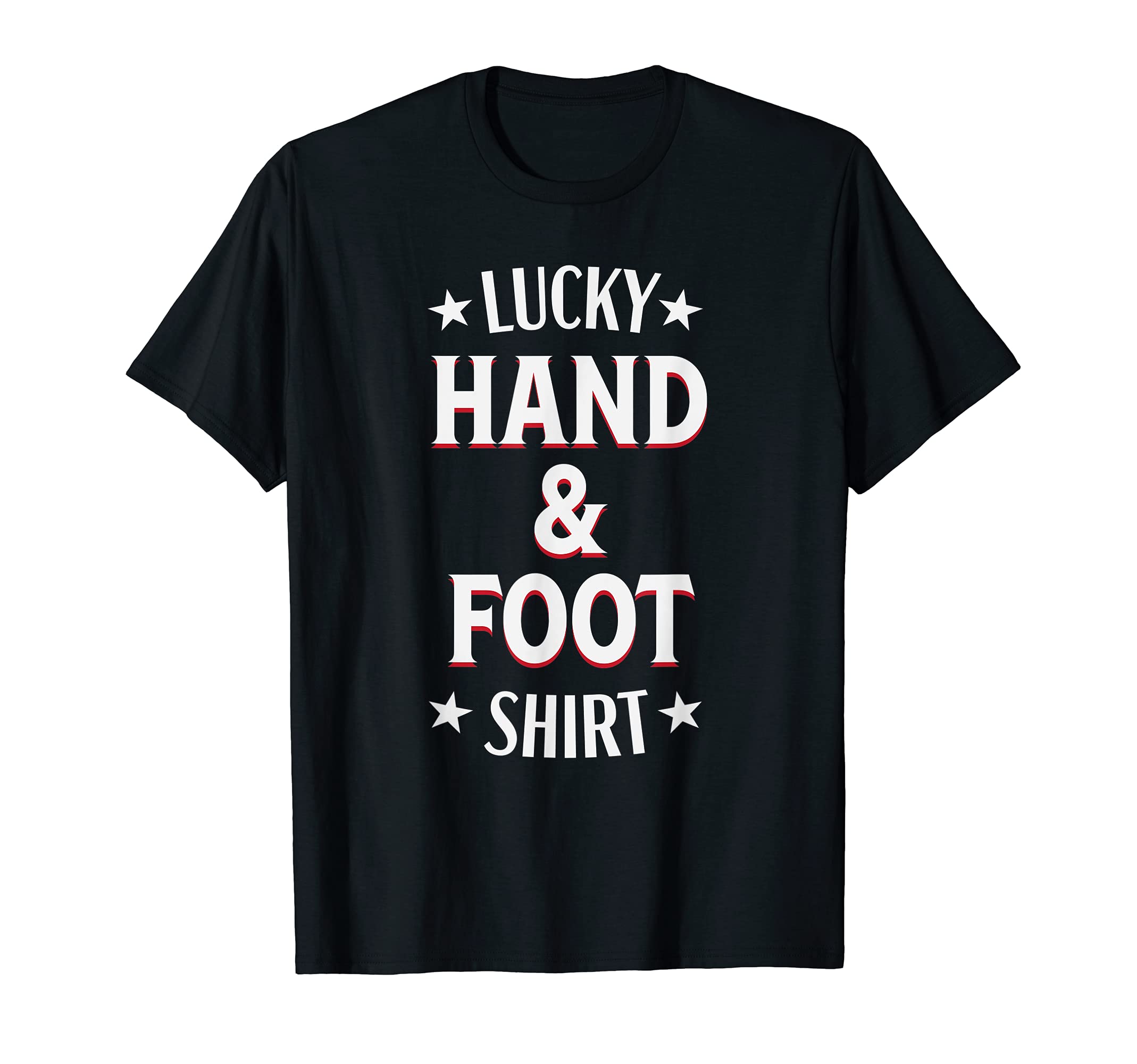 Hand and Foot Card Game Shirt Funny Lucky Gift T-Shirt