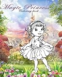 Magic Princess: Coloring book for all ages
