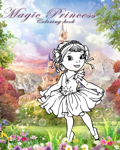 Magic Princess: Coloring book for all ages