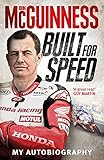 Built for Speed: My Autobiography by John McGuinness