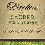 Image de Devotions for a Sacred Marriage: A Year of Weekly Devotions for Couples