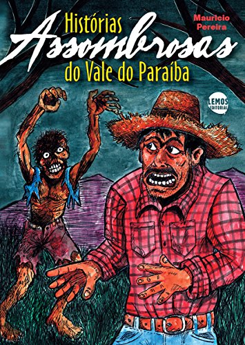 Livro Histórias assombrosas do Vale do Paraíba
