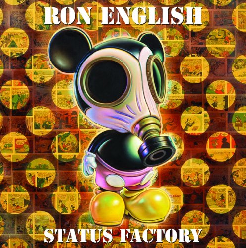 Status Factory: The Art of Ron English Status Factory: The Art of Ron English