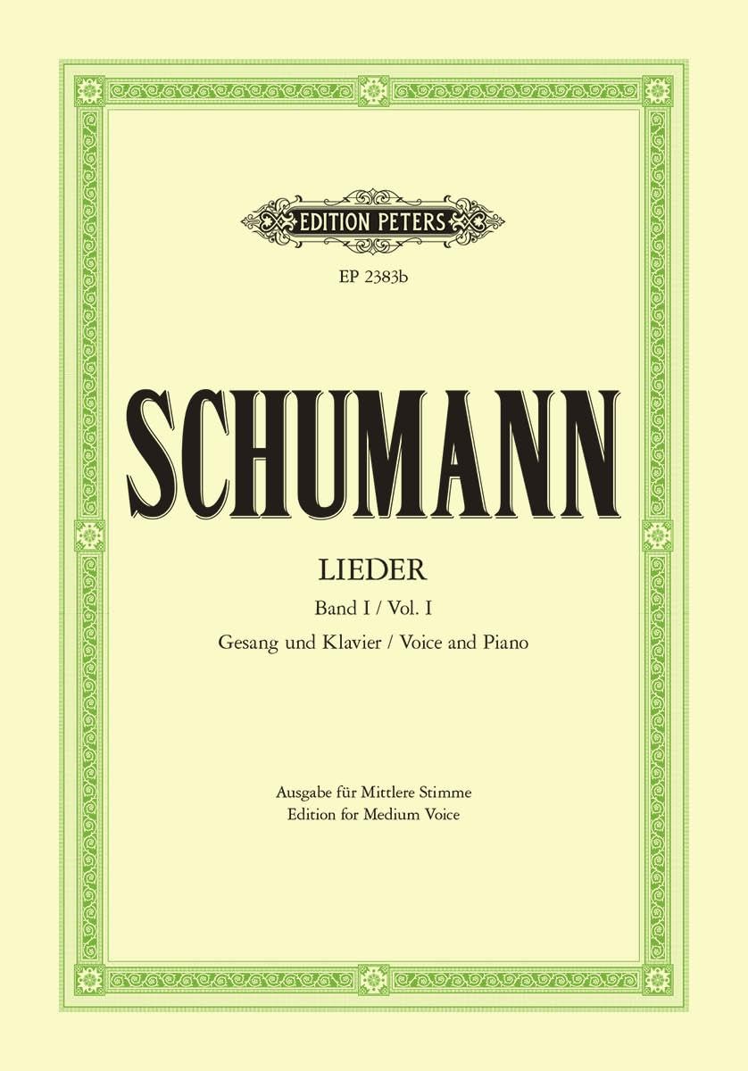 Schumann: Complete Songs, Vol. 1 (Medium Voice and Piano) (EP2383B)