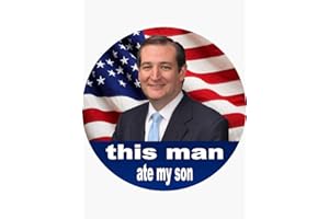 WUIIL This Man Ate My Son - Ted Cruz Vinyl Waterproof Sticker Decal Car Laptop Wall Window Bumper Sticker