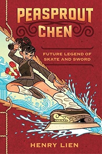 Peasprout Chen, Future Legend of Skate and Sword (Book 1) (Peasprout Chen, 1)