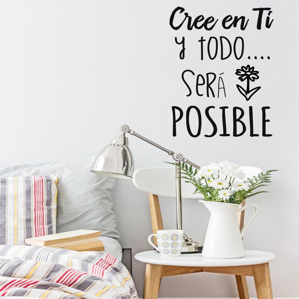 Docliick reg Frase Vinilo quot Cree En Ti Y Todo Ser ...