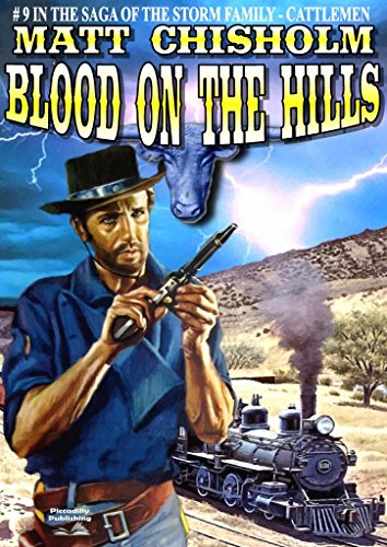 Blood on the Hills (A Storm Family Western Book 9)