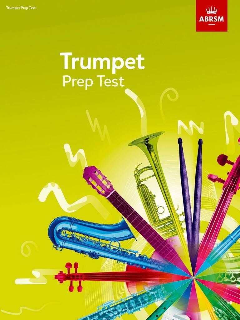 Trumpet Prep Test 2017 (ABRSM Exam Pieces)