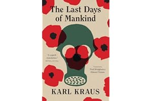 The Last Days of Mankind: The Complete Text