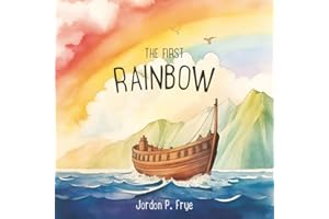 The First Rainbow