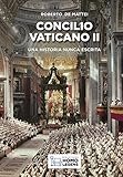 Concilio Vaticano II: Una historia nunca escrita