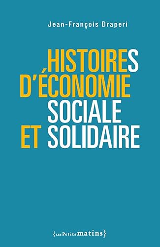 Download Histoires d'économie sociale et solidaire PDF