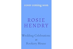 Wedding Celebrations at Rookery House: A heartwarming and emotional wartime historical saga.