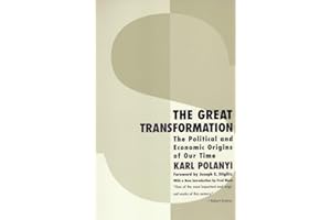 The Great Transformation: The Political and Economic Origins of Our Time