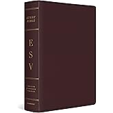 ESV Study Bible, Large Print (Bonded Leather, Burgundy): Holy Bible, English Standard Version