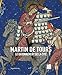 Martin de Tours: Le rayonnement de la Cité (French Edition) by 