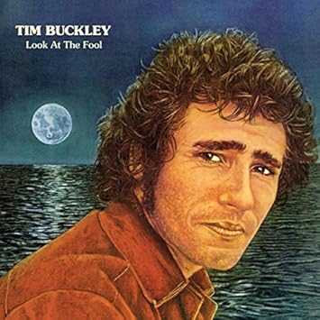 Buckley Tim Look At The Fool Limited 180 Gram Vinyl Edition Amazon Com Music