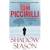 Shadow Season: A Novel