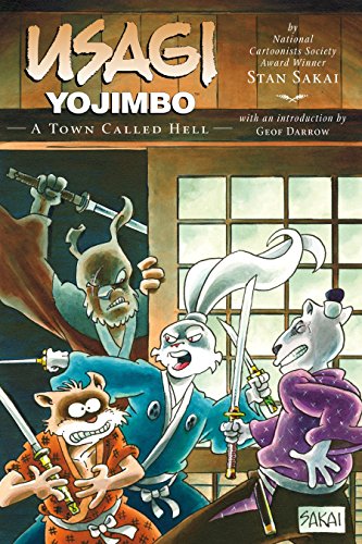 Usagi Yojimbo Volume 27: A Town Called Hell by Stan Sakai