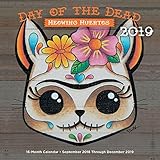 Day of the Dead: Meowing Muertos 2019: 16-Month Calendar - September 2018 through December 2019 by
