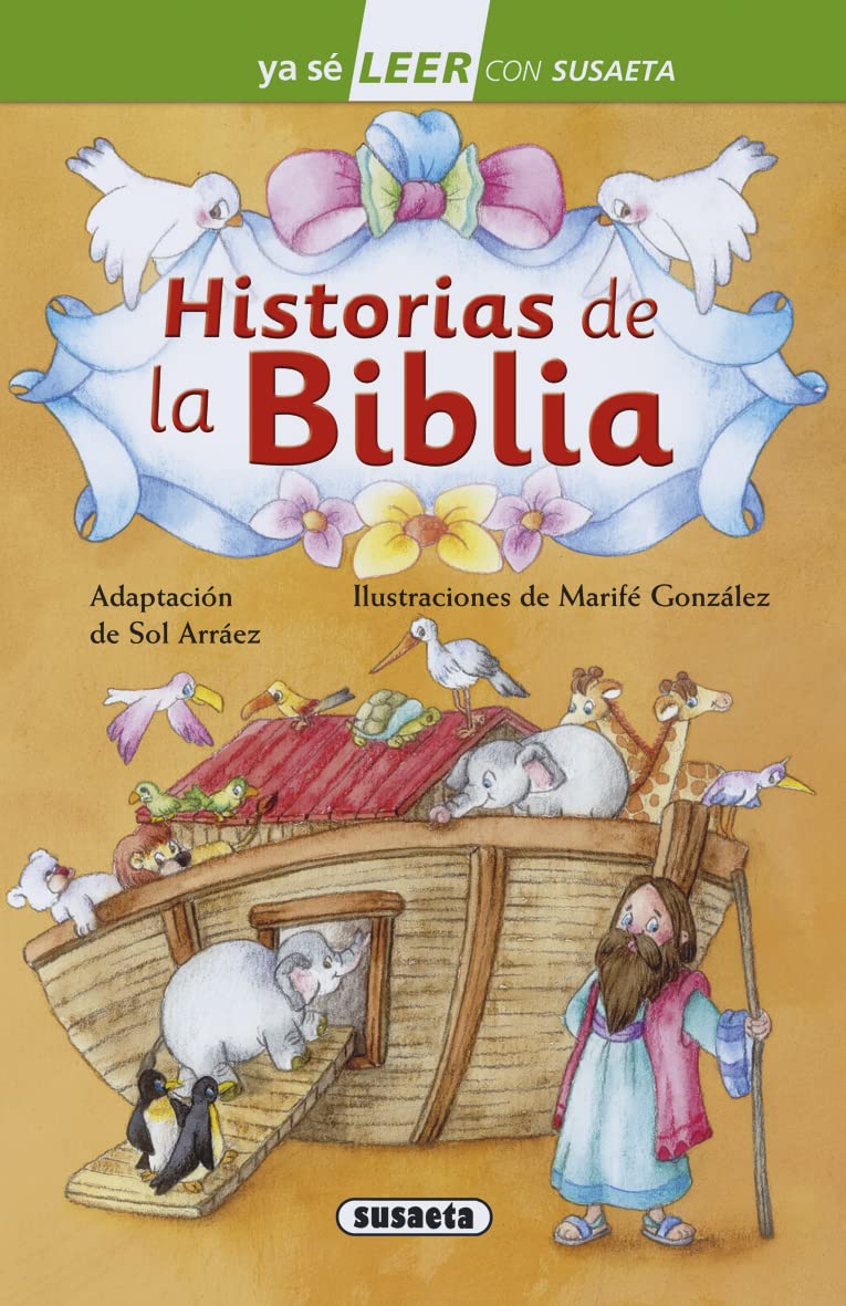 Historias de la Biblia (Ya s&egrave; LEER con Susaeta - nivel 2)