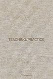 Teaching / Practice by